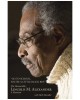 Go to School, You're a Little Black Boy: The Honourable Lincoln M. Alexander: A Memoir