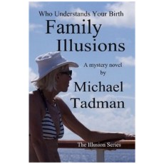 Family Illusions