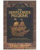 The Mayflower Pilgrims: Roots of Puritan, Presbyterian, Congregationalist, and Baptist Heritage