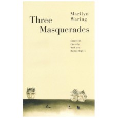 Three Masquerades: Essays on Equality, Work, and Human Rights