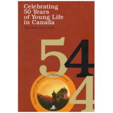 Celebrating 50 Years of Young Life in Canada