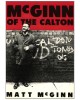 McGinn of the Calton: The Life and Works of Matt McGinn, 1928-1977