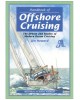 Handbook of Offshore Cruising: The Dream and Reality of Modern Ocean Sailing