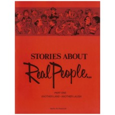 Stories About Real People - Part One: Another Land - Another Laugh