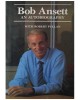 Bob Ansett: An Autobiography