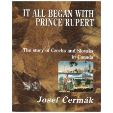 It All Started With Prince Rupert