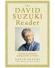 The David Suzuki Reader