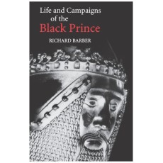 Life and Campaigns of Black Prince