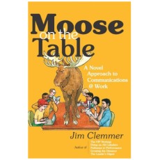 Moose on the Table: A Novel Approach to Communications at Work