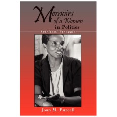 Memoirs of a Woman in Politics: Spiritual Struggle