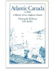 Atlantic Canada to 1900: A History of the Anglican Church