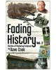 Fading History Volume 2 : Stories of Historical Interest