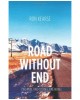 Road Without End: Two Men, Two Stories, One Novel