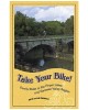 Take Your Bike!: Family Rides in the Finger Lakes and Genesee Valley Region