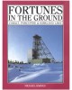 Fortunes in the ground: Cobalt, Porcupine & Kirkland Lake