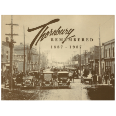 Thornbury Remembered: 1887-1987