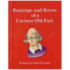 Rantings and Raves of a Curious Old Fart