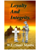 Loyalty and Integrity