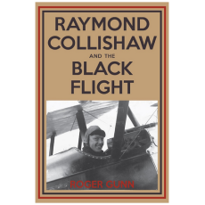 Raymond Collishaw and the Black Flight