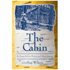 The Cabin: A Search for Personal Sanctuary