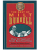 The Best of Milt Dunnell: Over 40 Years of Great Sportswriting