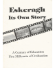 Eskeragh: Its Own Story