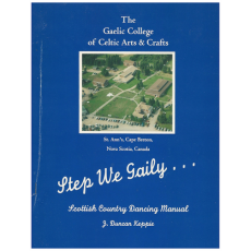 Step We Gaily - Scottish Country Dancing Manual