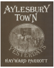 Aylesbury Town Yesterdays