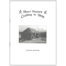 A Short History of Crofting in Skye