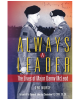 Always a Leader: The Lives of Major Danny McLeod