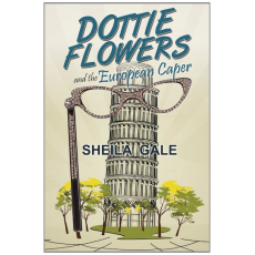 Dottie Flowers and the European Caper