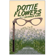 Dottie Flowers and the Skinner Gang