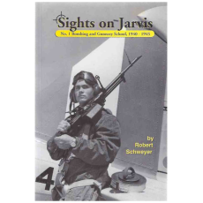 Sights on Jarvis: No. 1 Bombing and Gunnery School, 1940-1945