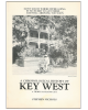 A Chronological History of Key West: A Tropical Island City