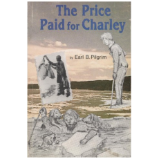 The Price Paid for Charley