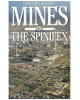 Mines in the Spinifex