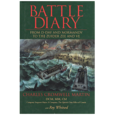 Battle Diary: From D-Day and Normandy to the Zuider Zee and VE