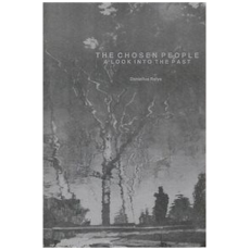 The Chosen People: a Look Into the Past