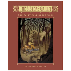 The Sisters Grimm: The Fairy-tale Detective