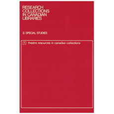 Theatre Resources in Canadian Collections