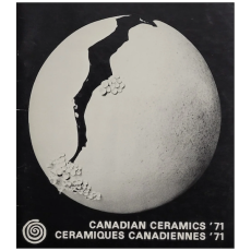 Canadian Ceramics '71 - presented by The Canadian Guild of Potters