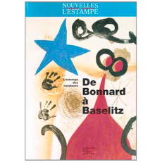 NOUVELLES DE L'ESTAMPE. De Bonnard a Baselitz - No. 122 Avril-juin 1992 [Printmaking News]