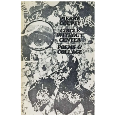 Circle Without Center: Poems & Collage