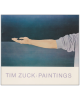Tim Zuck: Paintings
