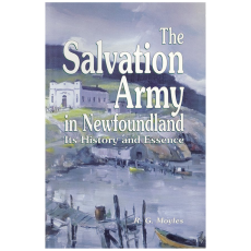 The Salvation Army in Newfoundland: Its History and Essence