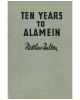 Ten Years to Alamein