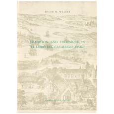 Tradition and Technique in `El Libro del Cavallero Zifar'
