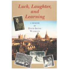 Luck, Laughter, and Learning: A Memoir