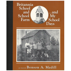 Britannia School and School farm ...and My School Days