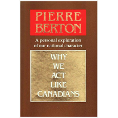 Why We Act Like Canadians